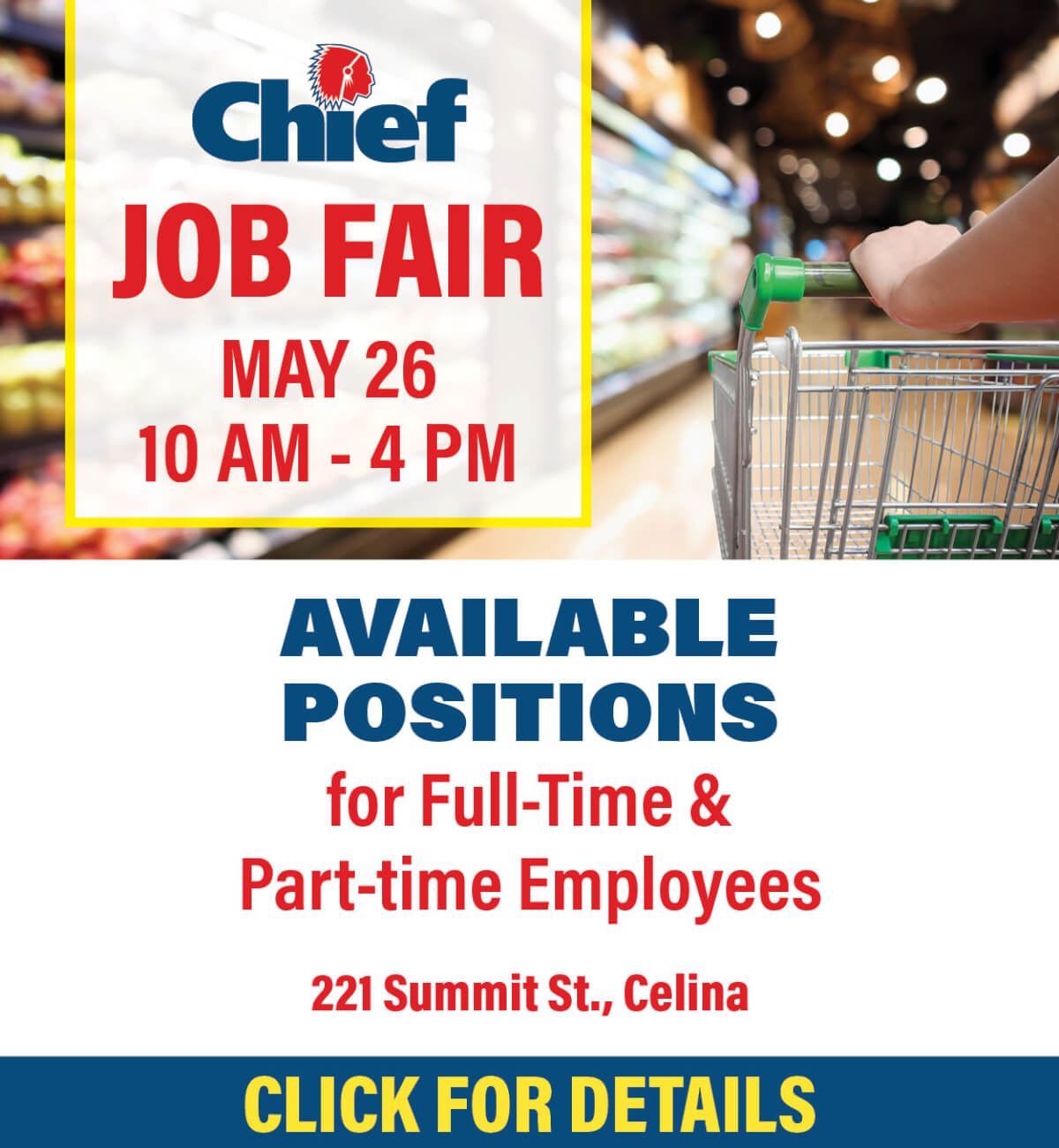 Job Fair at Celina, OH Chief Markets on may 26th from 10 - 4