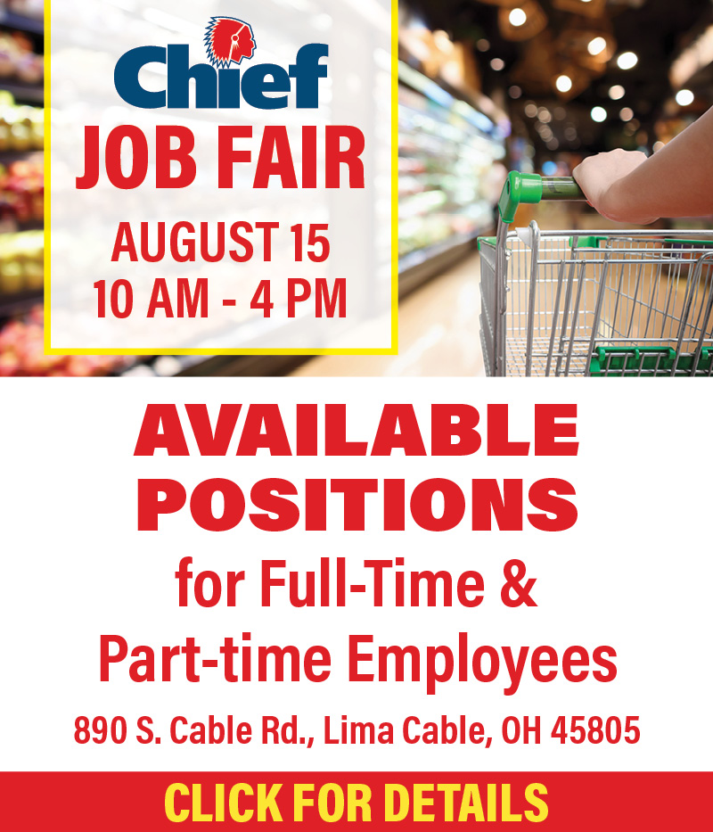 Job fair, August 15 from 10 AM to 4 PM at 890 S. Cable Rd. in Lima OH 45805. Full-time and part-time positions are available. Click for details.